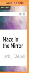 Maze in the Mirror (G.O.D. Inc.) by Jack L. Chalker Paperback Book