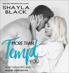 More Than Tempt You by Shayla Black Paperback Book