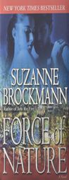Force of Nature (Troubleshooters, Book 11) by Suzanne Brockmann Paperback Book