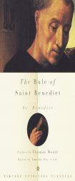 The Rule of Saint Benedict by Benedict Paperback Book