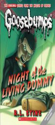 Night Of The Living Dummy (Classic Goosebumps) by R. L. Stine Paperback Book