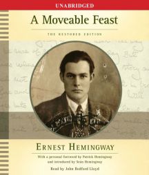 A Moveable Feast: The Restored Edition by Ernest Hemingway Paperback Book