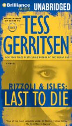 Last to Die by Tess Gerritsen Paperback Book