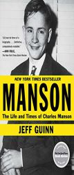 Manson: The Life and Times of Charles Manson by Jeff Guinn Paperback Book