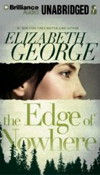 The Edge of Nowhere by Elizabeth George Paperback Book