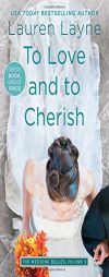 To Love and to Cherish by Lauren Layne Paperback Book