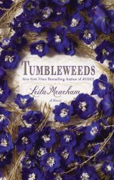 Tumbleweeds by Leila Meacham Paperback Book