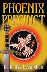 Phoenix Precinct by Keith R. a. DeCandido Paperback Book