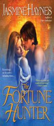 The Fortune Hunter by Jasmine Haynes Paperback Book