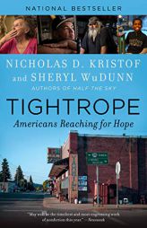 Tightrope: Americans Reaching for Hope by Nicholas D. Kristof Paperback Book