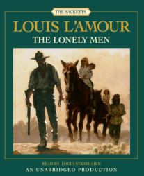 Lonely Men by Louis L'Amour Paperback Book