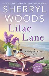 Lilac Lane (A Chesapeake Shores Novel) by Sherryl Woods Paperback Book