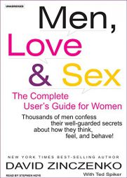 Men, Love & Sex: The Complete Users Guide for Women by David Zinczenko Paperback Book