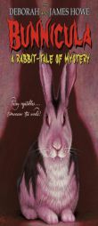 Bunnicula: A Rabbit-Tale of Mystery by Deborah Howe Paperback Book