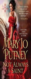 Not Always a Saint by Mary Jo Putney Paperback Book