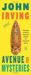 Avenue of Mysteries by John Irving Paperback Book