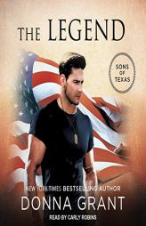 The Legend (The Sons of Texas Series) by Donna Grant Paperback Book