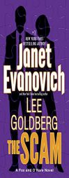 The Scam: A Fox and O'Hare Novel by Janet Evanovich Paperback Book