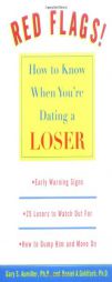 Red Flags: How to Know When You're Dating a Loser by Gary S. Aumiller Paperback Book
