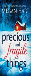 Precious and Fragile Things by Megan Hart Paperback Book
