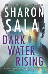 Dark Water Rising by Sharon Sala Paperback Book
