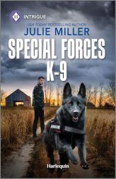 Special Forces K-9 by Julie Miller Paperback Book