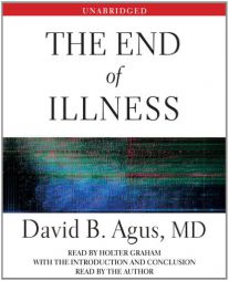 The End of Illness by David B. Agus Paperback Book