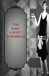 Early F. Scott Fitzgerald by F. Scott Fitzgerald Paperback Book
