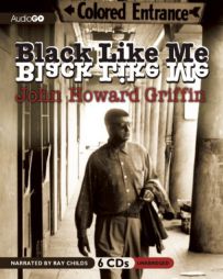 Black Like Me by John Howard Griffin Paperback Book