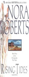 Rising Tides (Chesapeake Bay Saga #2) by Nora Roberts Paperback Book