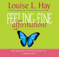 Feeling Fine Affirmations by Louise Hay Paperback Book