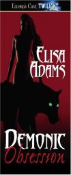 Demonic Obsession by Elisa Adams Paperback Book