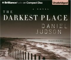 Darkest Place, The by D. Daniel Judson Paperback Book