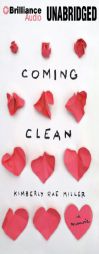 Coming Clean by Kimberly Rae Miller Paperback Book