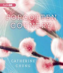 Forgotten Country by Catherine Chung Paperback Book