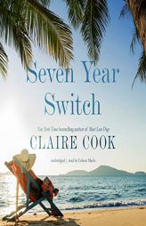 Seven Year Switch: A Novel by Claire Cook Paperback Book