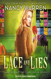 Lace and Lies (The Vampire Knitting Club Series) by Nancy Warren Paperback Book