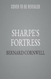 Sharpe's Fortress: India, 1803 (The Richard Sharpe Adventures) by Bernard Cornwell Paperback Book
