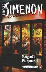 Maigret's Pickpocket by Georges Simenon Paperback Book