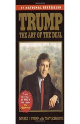 Trump: The Art of the Deal by Donald J. Trump Paperback Book