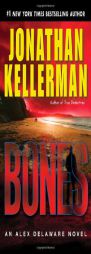 Bones (Alex Delaware, No. 23) by Jonathan Kellerman Paperback Book