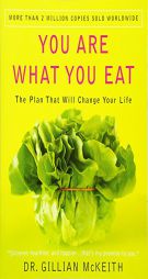 You Are What You Eat: The Plan That Will Change Your Life by Gillian McKeith Paperback Book