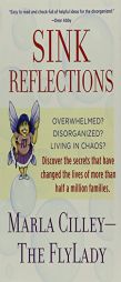 Sink Reflections by Marla Cilley Paperback Book