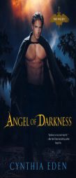 Angel of Darkness by Cynthia Eden Paperback Book