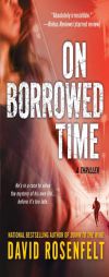 On Borrowed Time by David Rosenfelt Paperback Book