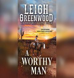 A Worthy Man (Seven Brides, 6) by Leigh Greenwood Paperback Book