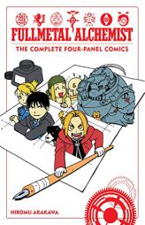 Fullmetal Alchemist: The Complete Four-Panel Comics by Hiromu Arakawa Paperback Book