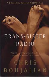 Trans-Sister Radio by Chris Bohjalian Paperback Book