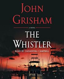 The Whistler by John Grisham Paperback Book