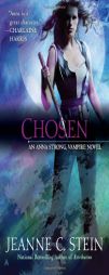 Chosen (Anna Strong) by Jeanne C. Stein Paperback Book